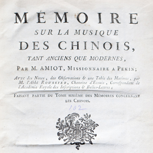 Amiot, Memoir sur la Musique des Chinois